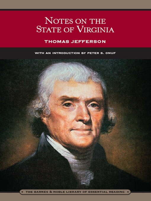 Title details for Notes on the State of Virginia (Barnes & Noble Library of Essential Reading) by Thomas Jefferson - Available